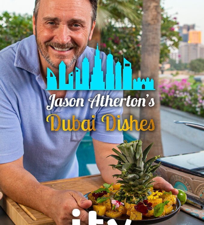 Jason Atherton's Dubai Dishes on ITV1 for Rock Oyster Media